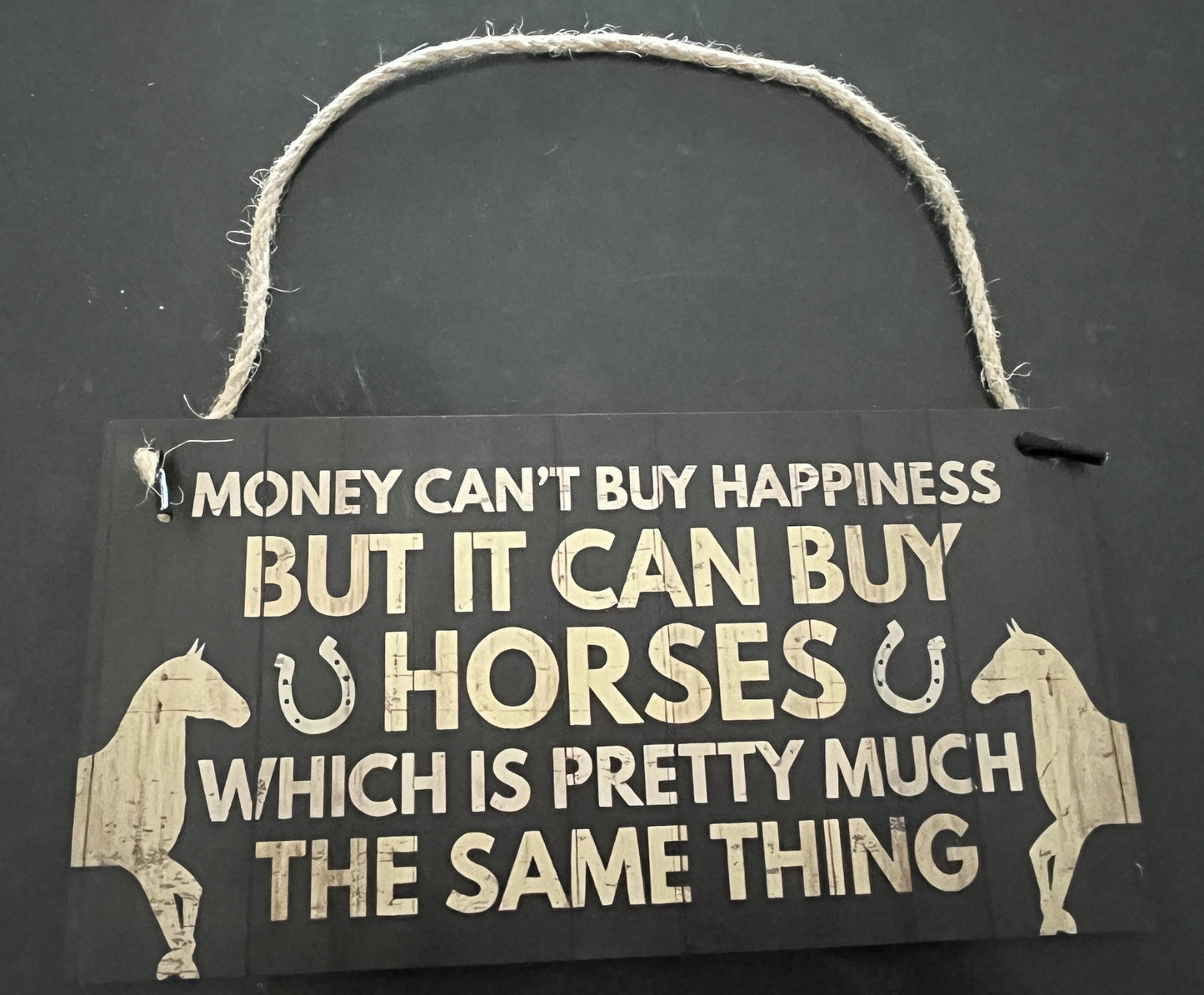 Wooden Sign - Money Horses Happiness - Small
