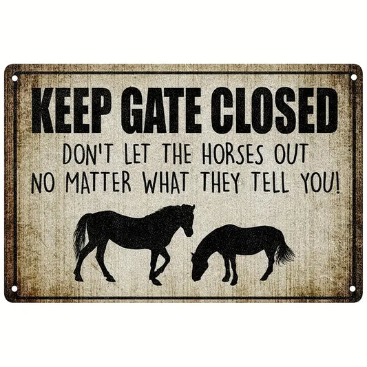 Horses -Keep Gate Closed - Don't let Horses out!