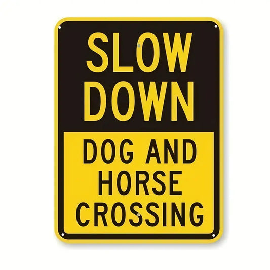 Horse & Dog Crossing Slow Down