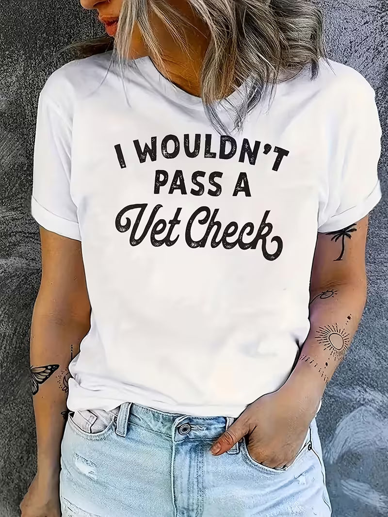 I wouldn't pass a Vet Check