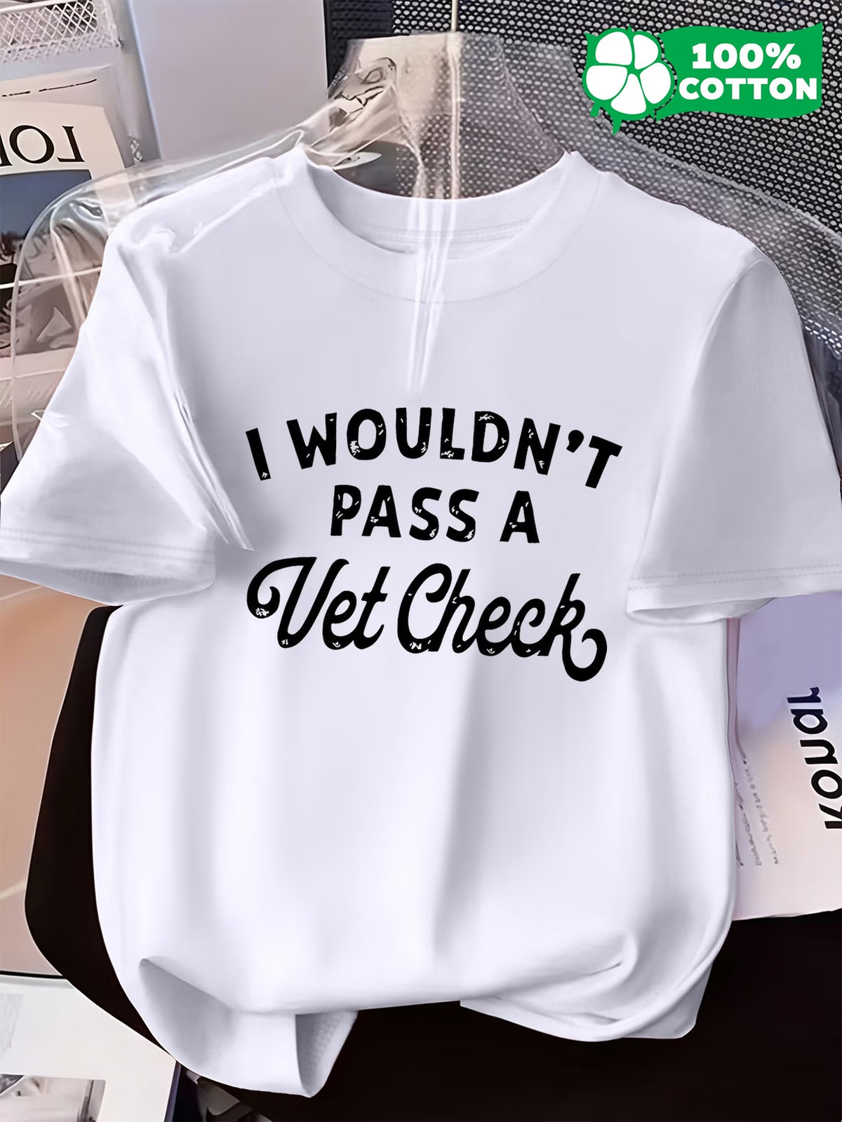 I wouldn't pass a Vet Check
